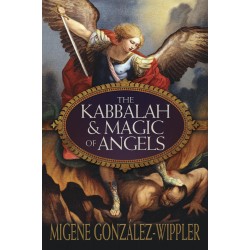 The Kabbalah & Magic of Angels