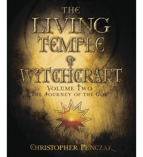 The Living Temple of Witchcraft Volume Two