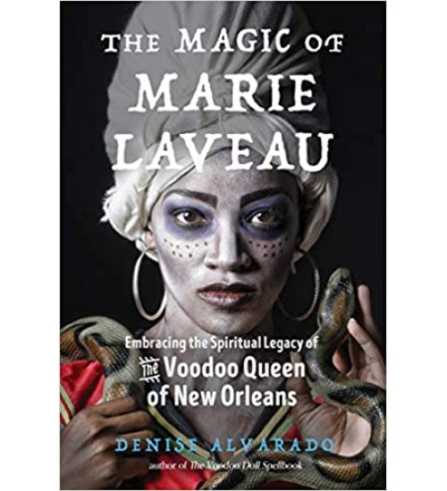 The Magic of Marie Laveau