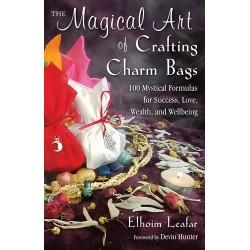 The Magical Art of Crafting Charm Bags