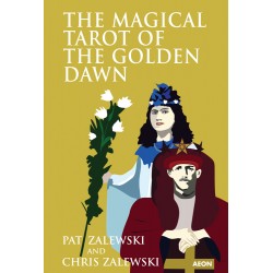 The Magical Tarot of the Golden Dawn