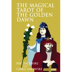 The Magical Tarot of the Golden Dawn