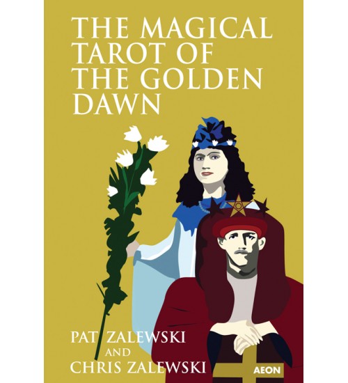 The Magical Tarot of the Golden Dawn