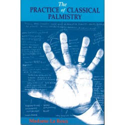 The Practice of Classical Palmistry