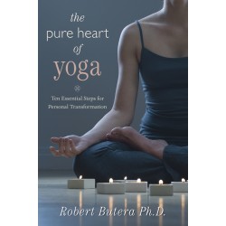 The Pure Heart of Yoga