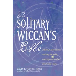 The Solitary Wiccan's Bible