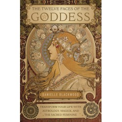 The Twelve Faces of the Goddess