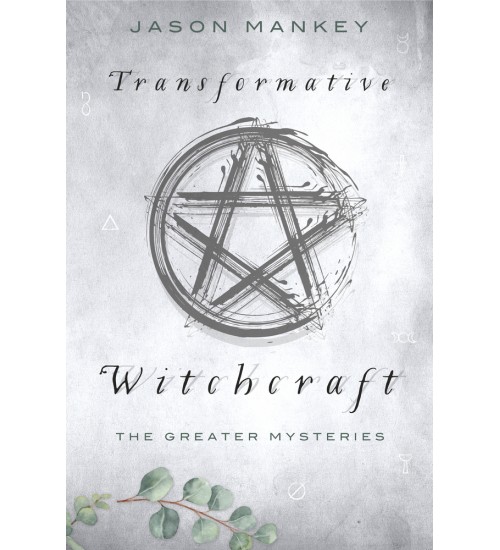 Transformative Witchcraft