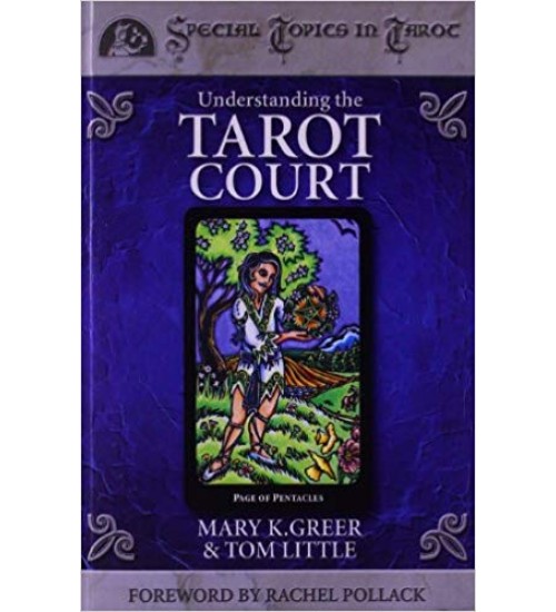 Understanding the Tarot Court