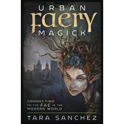 Urban Faery Magick