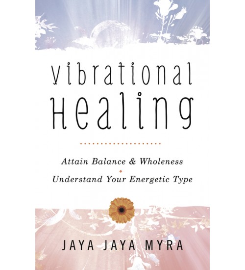 Vibrational Healing