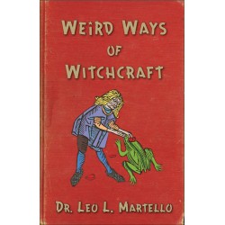 Weird Ways of Witchcraft