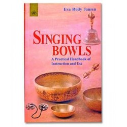 Singing Bowls Book - A How To Guide